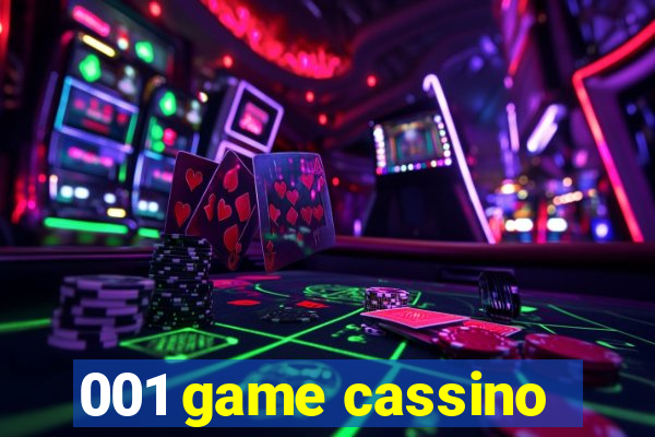 001 game cassino